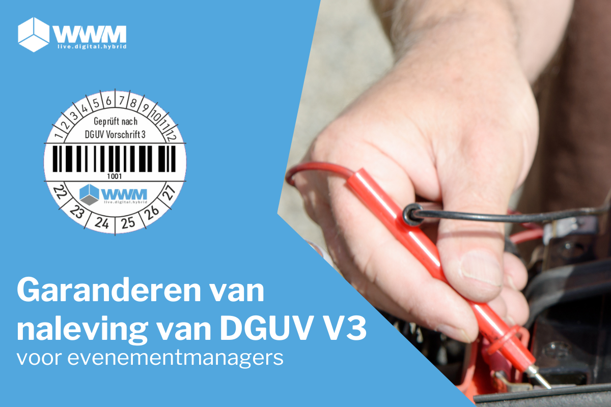 Garanderen van naleving van DGUV V3 op beurzen en evenementen voor evenementmanagers